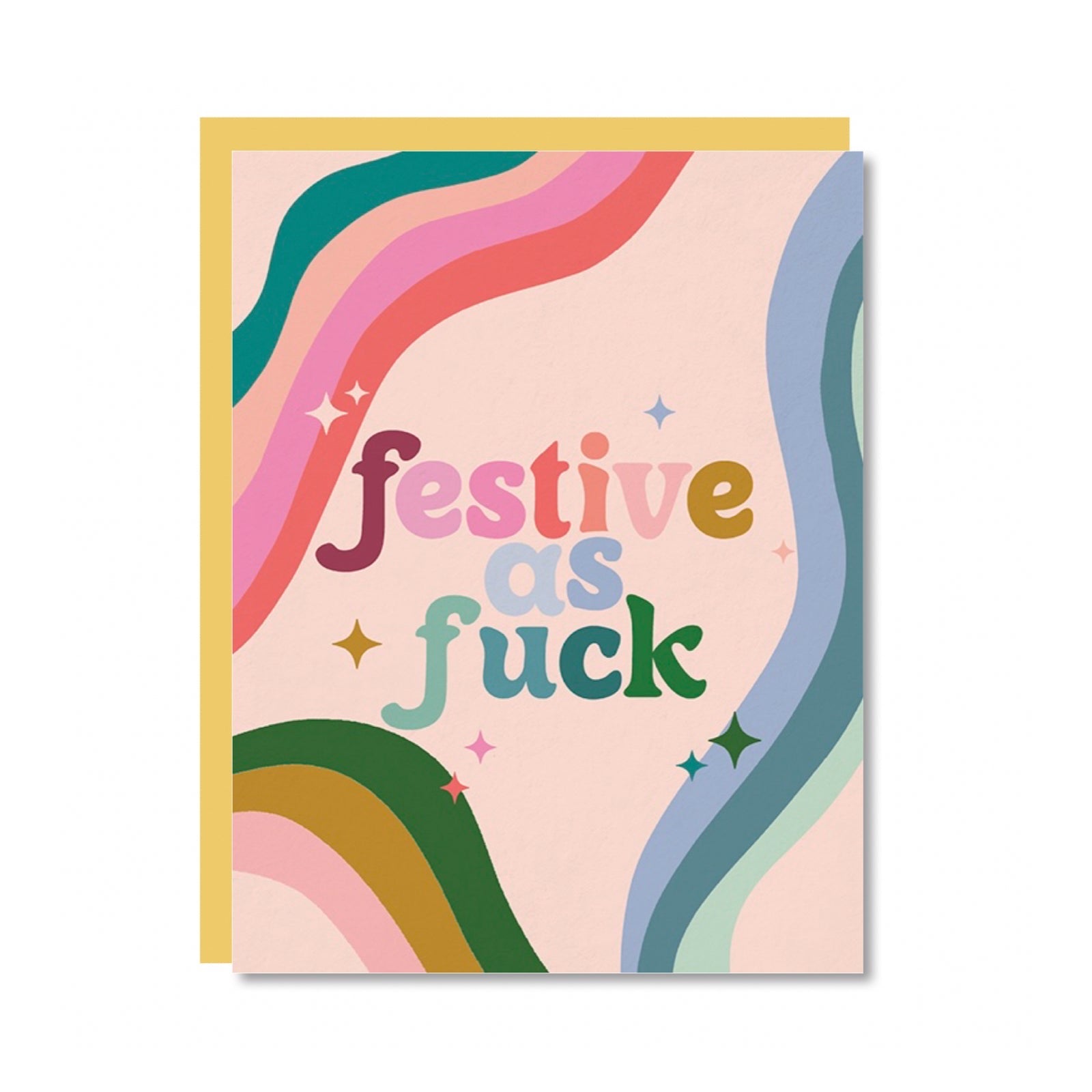 Festive As Fuck Holiday Greeting Card